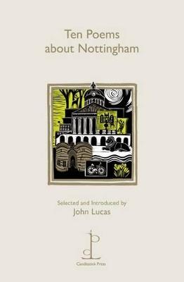 Ten Poems about Nottingham - Various Poets - cover