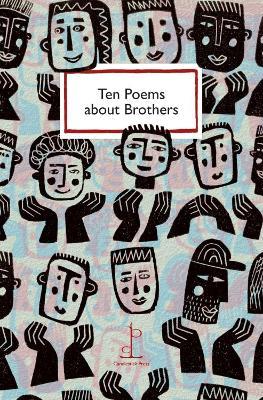 Ten Poems about Brothers - cover