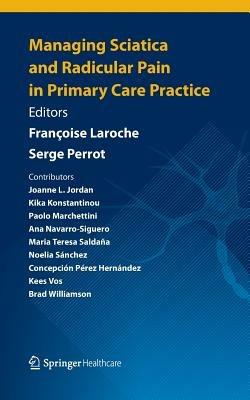 Managing Sciatica and Radicular Pain in Primary Care Practice - cover
