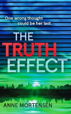 The Truth Effect - Anne Mortensen - cover