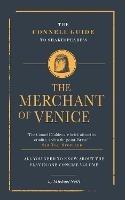 The Connell Guide To Shakespeare's The Merchant of Venice