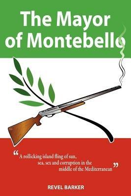 The Mayor of Montebello - Revel Barker - cover