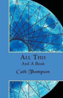 All This and a Book - Cath Thompson - cover