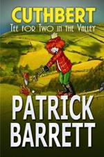 Tea for Two in the Valley (Cuthbert Book 3)