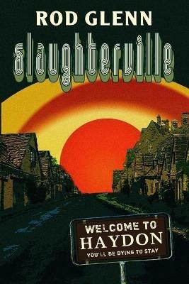 Slaughterville - Rod Glenn - cover