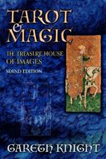 Tarot and Magic: The Treasure House of Images