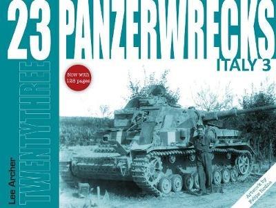 Panzerwrecks 23: Italy 3 - Lee Archer - cover