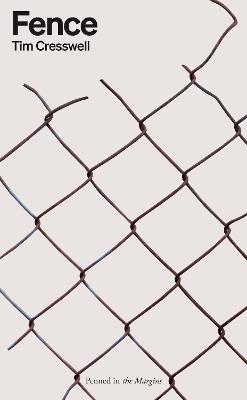 Fence - Tim Cresswell - cover