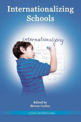 Internationalizing Schools - Steven Carber - cover