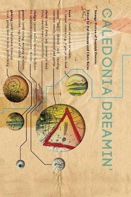 Caledonia Dreamin': Strange Fiction of Scottish Descent - cover