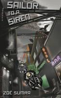 Libro in inglese Sailor to a Siren  - Zoe Sumra