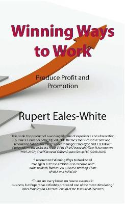 Winning Ways To Work - Rupert Eales-White - cover