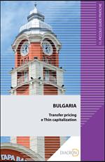 Bulgaria. Transfer pricing and thin capitalization