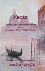 Facts: more spirit communications from Monsignor Robert Hugh Benson