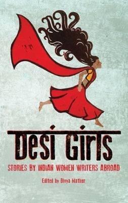 Desi Girls - Divya Mathur - cover