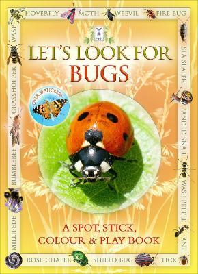 Let's Look for Bugs - Andrea Pinnington,Caz Buckingham - cover