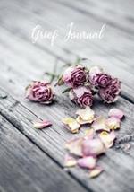 Grief Journal: My Journey Through Grief - Grief Recovery Workbook with Prompts