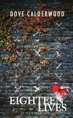 Eighteen Lives - Dove Calderwood - cover