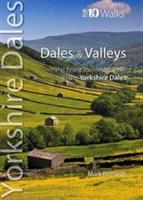 Dales & Valleys: The Finest Low-Level Walks in the Yorkshire Dales - Mark Richards - cover