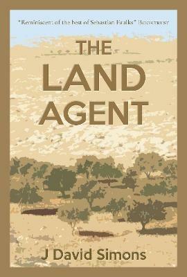 The Land Agent - J. David Simons - cover
