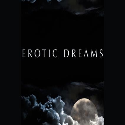 Erotic Dreams