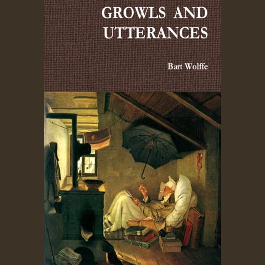 Growls and Utterances