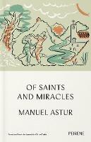 Of Saints and Miracles - Manuel Astur - cover