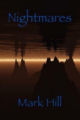 Nightmares - Mark Hill - cover