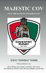 Majestic Cov: Once the Kings of English Rugby