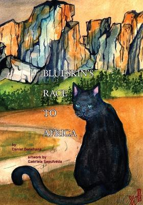 Blueskin's Race to Africa - Daniel Benshana - cover