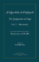 Al-Qawanin al-Fiqhiyyah: The Judgments of Fiqh Vol. 2 - Mu'amalat and other matters