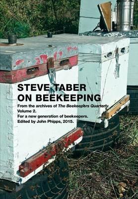 Steve Taber On Beekeeping, Volume 2 - Steve Taber - cover