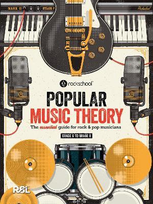 Rockschool Popular Music Theory Guidebook Grades 6 to 8: The essential guide for rock & pop musicians - cover