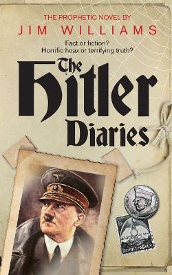 The Hitler Diaries - Jim Williams - cover