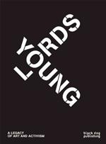 Young Lords: A Legacy of Art and Activism
