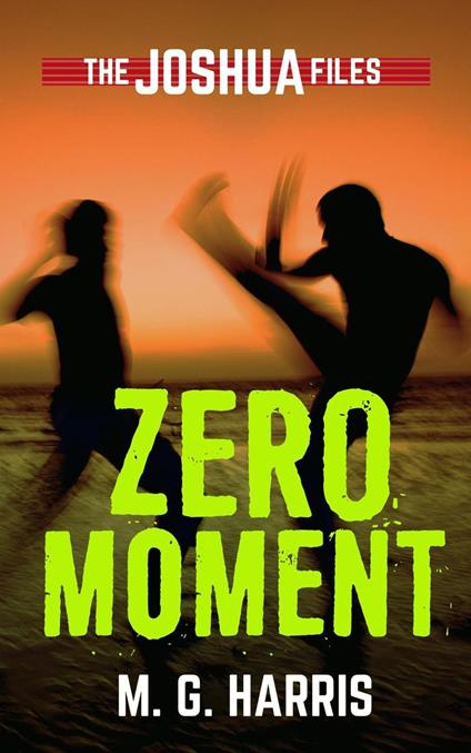 Zero Moment - M. G. Harris - ebook