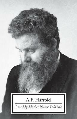 Lies My Mother Never Told Me - A. F. Harrold - cover