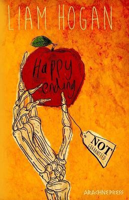 Happy Ending Not Guaranteed - Liam Hogan - cover