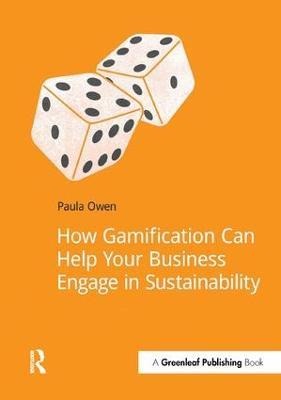 How Gamification Can Help Your Business Engage in Sustainability - Paula Owen - cover