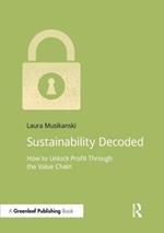 Sustainability Decoded: How to Unlock Profit Through the Value Chain
