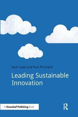 Leading Sustainable Innovation - Nick Coad,Paul Pritchard - cover