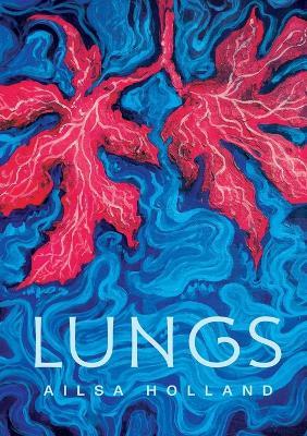 Lungs - Ailsa Holland - cover