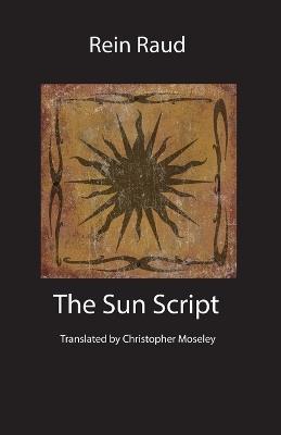 The Sun Script - Rein Raud - cover