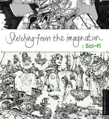 Sketching from the Imagination: Sci-fi - cover