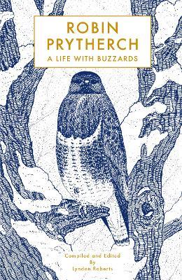 Robin Prytherch: A Life With Buzzards - Robin Prytherch - cover