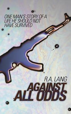 Against All Odds - R. A. Lang - cover