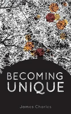 Becoming Unique - James Charles - cover