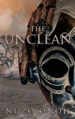 The Unclean - Nuzo Onoh - cover