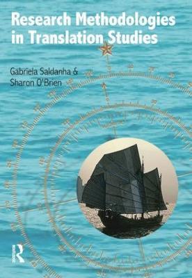 Research Methodologies in Translation Studies - Gabriela Saldanha,Sharon O'Brien - cover
