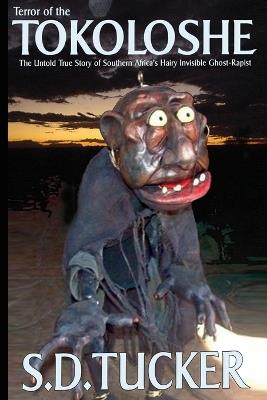 Terror of the Tokoloshe - S D Tucker - cover